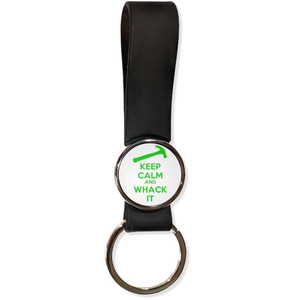 Keep Calm and Whack It - Silicone Loop Key Ring