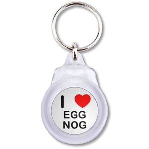 I Love Egg Nog - Round Plastic Key Ring I Love Egg Nog - Round Plastic Key Ring