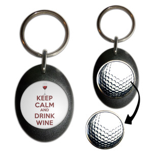 Keep Calm and Drink Wine - Golf Ball Marker Key Ring Keep Calm and Drink Wine - Golf Ball Marker Key Ring