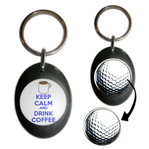 Keep Calm and Drink Coffee - Golf Ball Marker Key Ring Keep Calm and Drink Coffee - Golf Ball Marker Key Ring