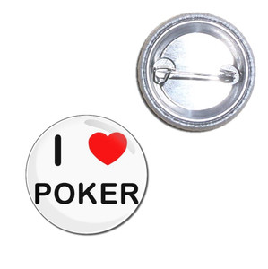 I love Poker - Button Badge
