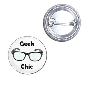 Geek Chic - Button Badge
