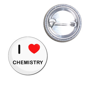 I Love Chemistry - Button Badge