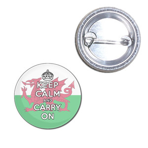 Wales Flag Keep Calm and Carry On - Button Badge Wales Flag Keep Calm and Carry On - Button Badge