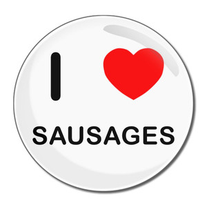 I Love Sausages - Round Compact Mirror I Love Sausages - Round Compact Mirror