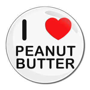 I Love Peanut Butter - Round Compact Mirror I Love Peanut Butter - Round Compact Mirror