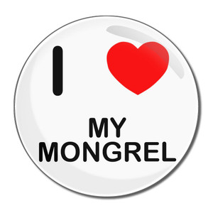 I Love My Mongrel - Round Compact Mirror