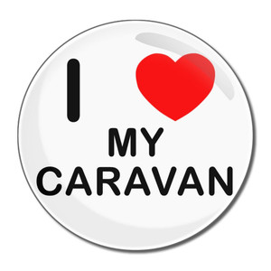 I Love My Caravan - Round Compact Mirror I Love My Caravan - Round Compact Mirror