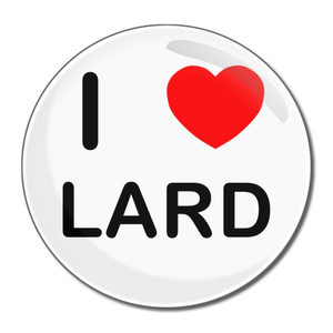 I Love Lard - Round Compact Mirror