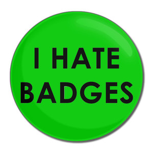 I Hate Badges - Round Compact Mirror I Hate Badges - Round Compact Mirror