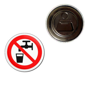 No Drinking Water - Fridge Magnet Bottle Opener No Drinking Water - Fridge Magnet Bottle Opener