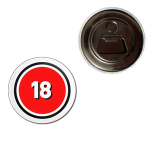 18 Certificate - Fridge Magnet Bottle Opener 18 Certificate - Fridge Magnet Bottle Opener