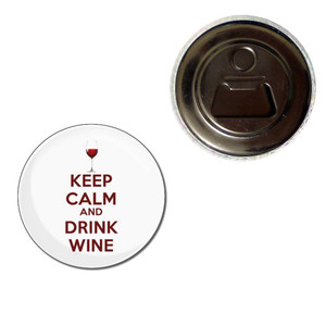 Keep Calm and Drink Wine - Fridge Magnet Bottle Opener Keep Calm and Drink Wine - Fridge Magnet Bottle Opener