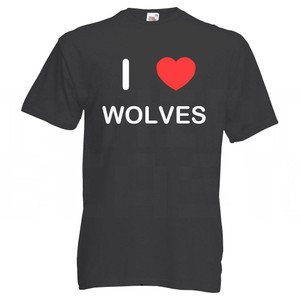I Love Wolves - T Shirt I Love Wolves - T Shirt
