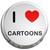 I Love Cartoons - Fridge Magnet Memo Clip