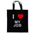 I Love My Job - Cotton Tote Bag