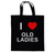 I Love Old Ladies - Cotton Tote Bag I Love Old Ladies - Cotton Tote Bag