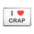 I Love Crap - Plastic Fridge Magnet