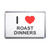 I Love Roast Dinners - Plastic Fridge Magnet