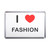 I Love Fashion - Plastic Fridge Magnet