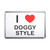 I Love Doggy Style - Plastic Fridge Magnet