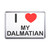 I Love My Dalmatian - Plastic Fridge Magnet