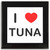 I Love Tuna - Square Glass Coaster