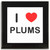 I Love Plums - Square Glass Coaster