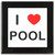 I Love Pool - Square Glass Coaster
