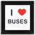 I Love Buses - Square Glass Coaster