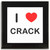I Love Crack - Square Glass Coaster I Love Crack - Square Glass Coaster