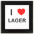 I Love Lager - Square Glass Coaster I Love Lager - Square Glass Coaster