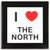 I love The North - Square Glass Coaster