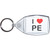 I Love PE - Clear Plastic Key Ring Size Choice New