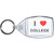 I Love College - Clear Plastic Key Ring Size Choice New
