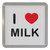 I Love Milk - Plastic Tea Coaster / Beer Mat