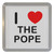 I Love The Pope - Plastic Tea Coaster / Beer Mat