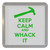 Keep Calm and Whack It - Plastic Tea Coaster / Beer Mat