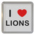 I Love Lions - Plastic Tea Coaster / Beer Mat I Love Lions - Plastic Tea Coaster / Beer Mat