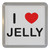 I Love Jelly - Plastic Tea Coaster / Beer Mat