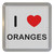 I Love Oranges - Plastic Tea Coaster / Beer Mat I Love Oranges - Plastic Tea Coaster / Beer Mat