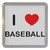 I Love Baseball - Plastic Tea Coaster / Beer Mat