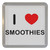 I Love Smoothies - Plastic Tea Coaster / Beer Mat