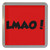LMAO! Laugh My Ass Off! - Plastic Tea Coaster / Beer Mat LMAO! Laugh My Ass Off! - Plastic Tea Coaster / Beer Mat