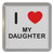 I Love My Daughter - Plastic Tea Coaster / Beer Mat