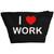 I Love Work - Black Make Up Bag