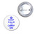 White Blue Keep Calm and Carry On - Button Badge