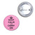 Pink Keep Calm and Carry On - Button Badge