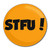 STFU! Shut the fuck up! - Round Compact Mirror STFU! Shut the fuck up! - Round Compact Mirror