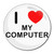 I Love My Computer - Round Compact Mirror I Love My Computer - Round Compact Mirror
